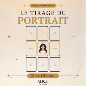 LE TIRAGE DU PORTRAIT
